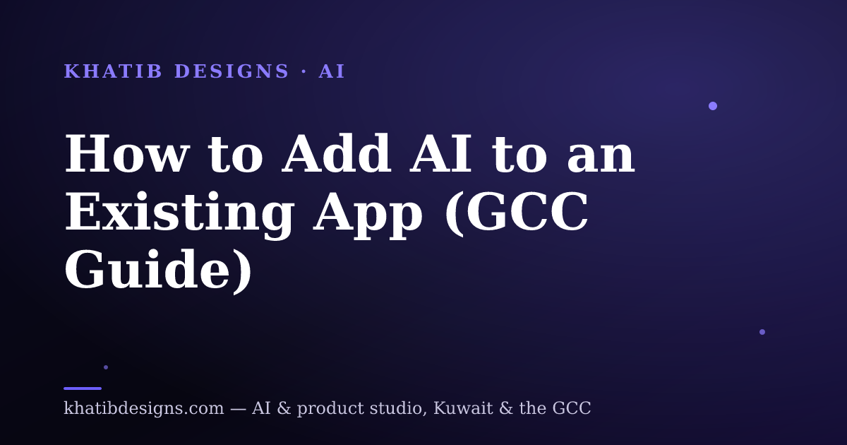 How to Add AI to an Existing App (GCC Guide)