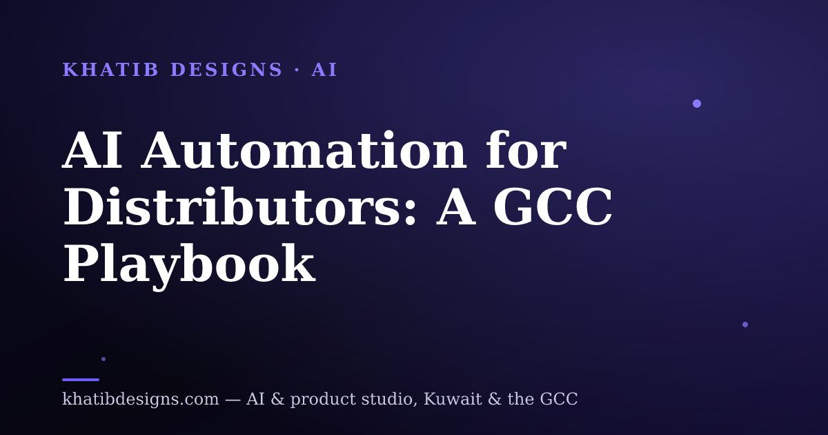AI Automation for Distributors: A GCC Playbook