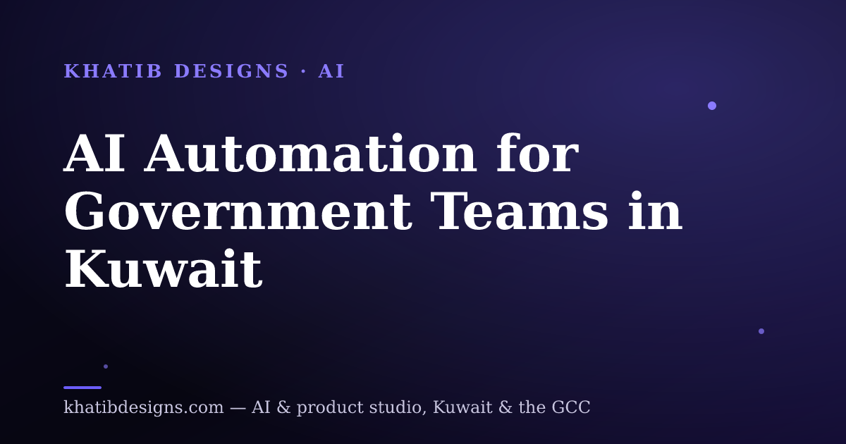 AI Automation for Government Teams in Kuwait