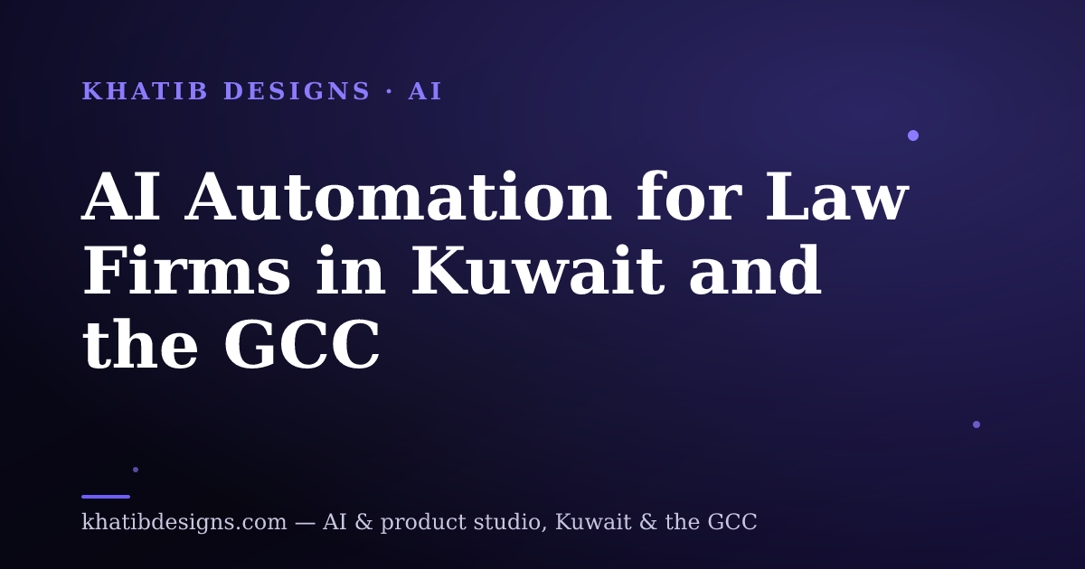 AI Automation for Law Firms in Kuwait and the GCC