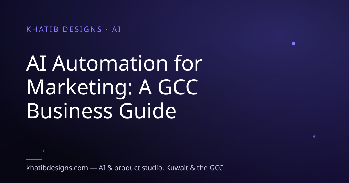 AI Automation for Marketing: A GCC Business Guide
