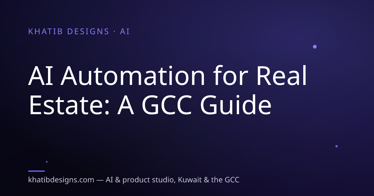 AI Automation for Real Estate: A GCC Guide