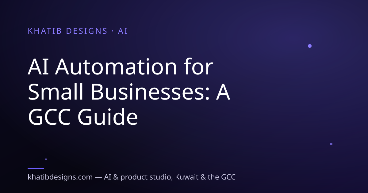 AI Automation for Small Businesses: A GCC Guide