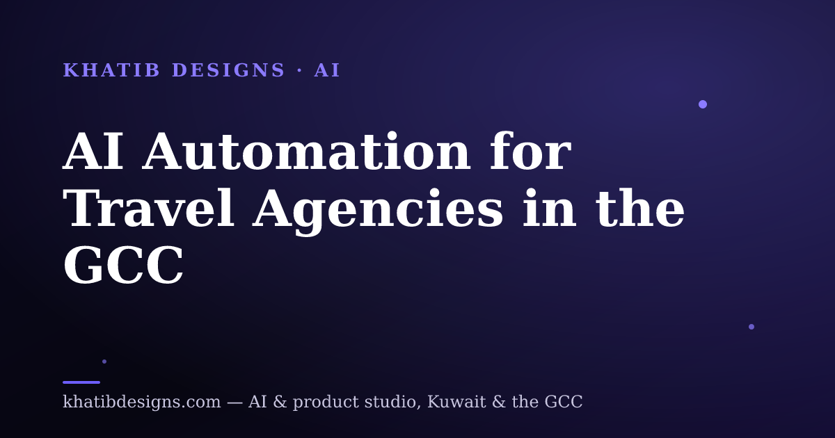 AI Automation for Travel Agencies in the GCC