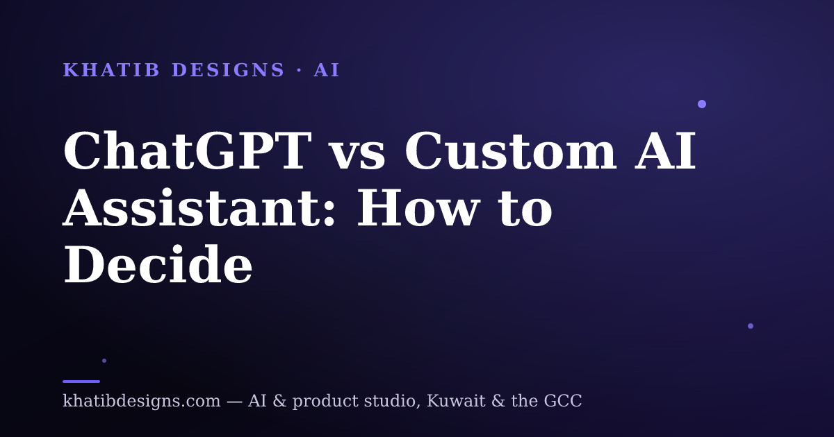 ChatGPT vs Custom AI Assistant: How to Decide