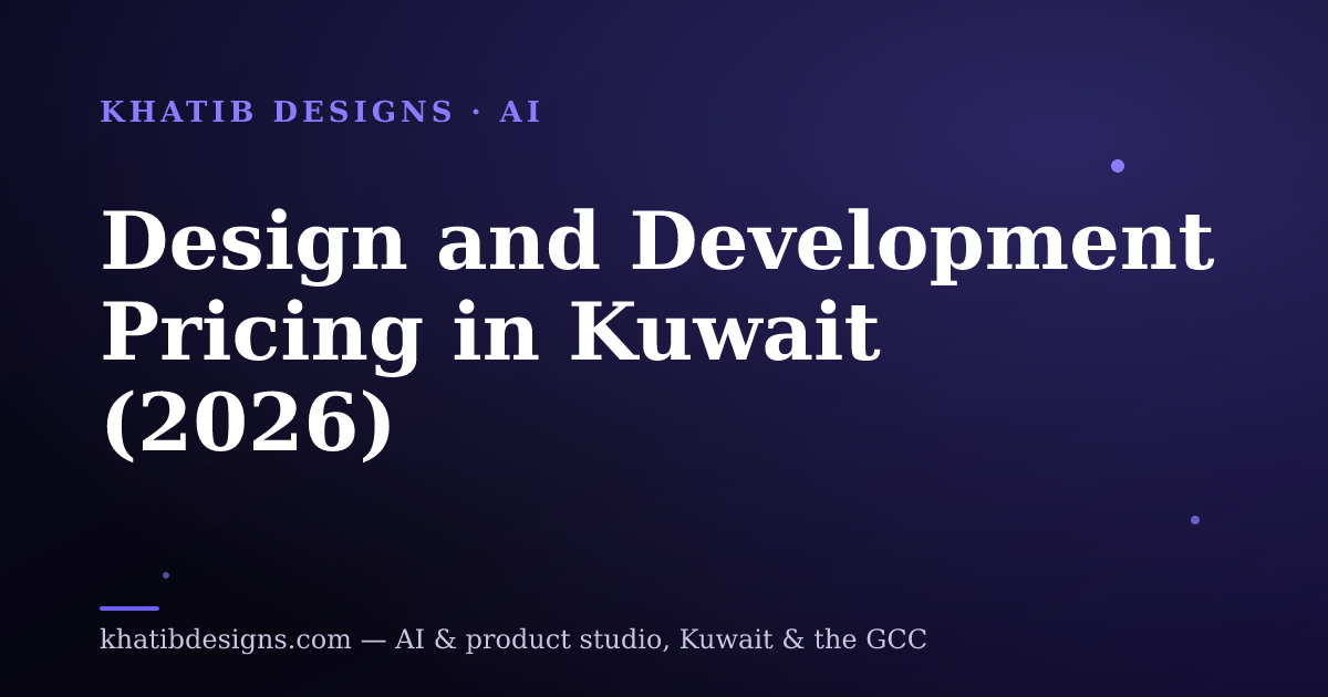 Design and Development Pricing in Kuwait (2026)